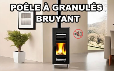 Poêle à granulés bruyant : que faire ? Poêle à granulés bruyant : que faire ?